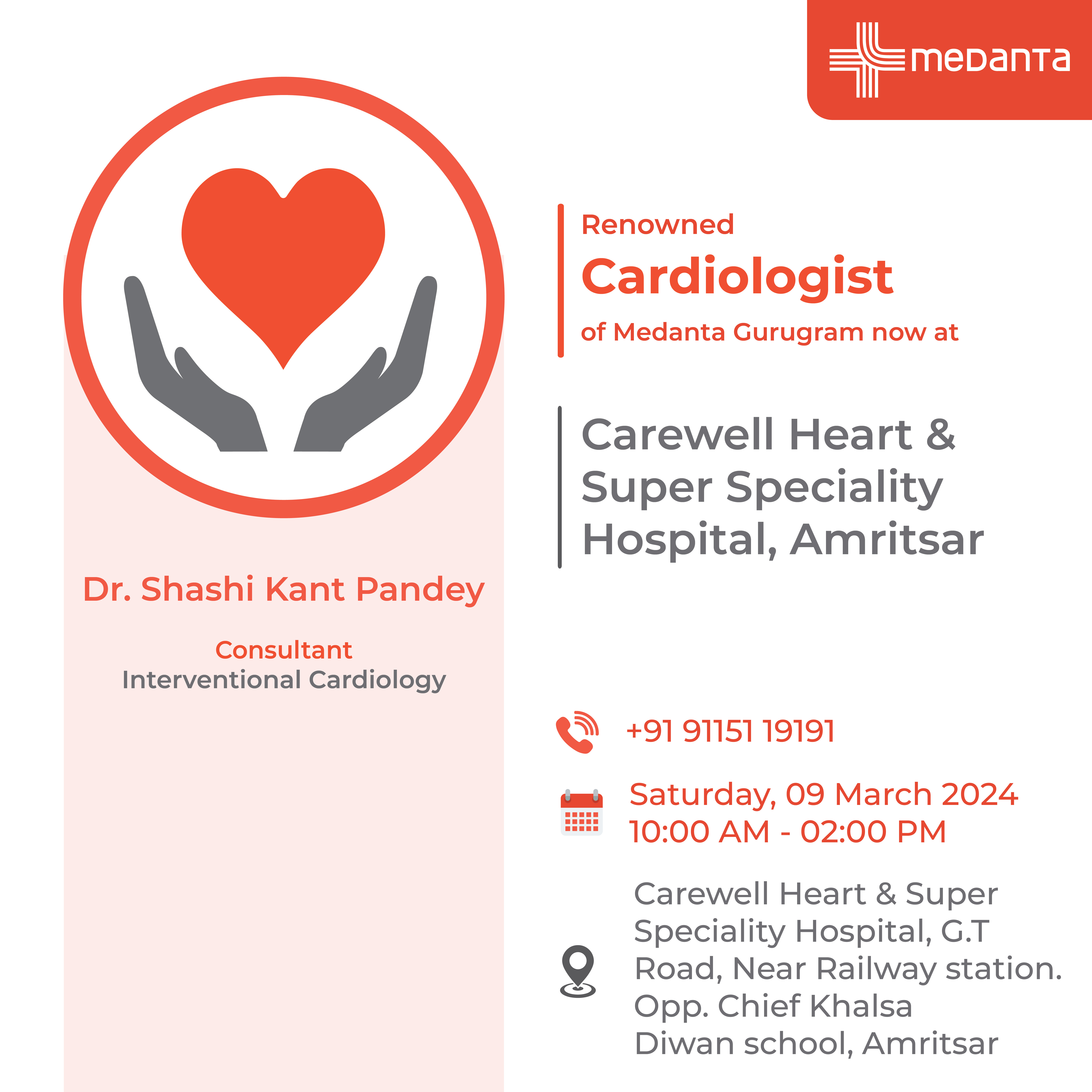 Dr. Shashi Kant Pandey OPD in Carewell Heart & Super Speciality Hospital, Amritsar